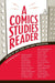 A Comics Studies Reader by Jeet Heer Extended Range University Press of Mississippi