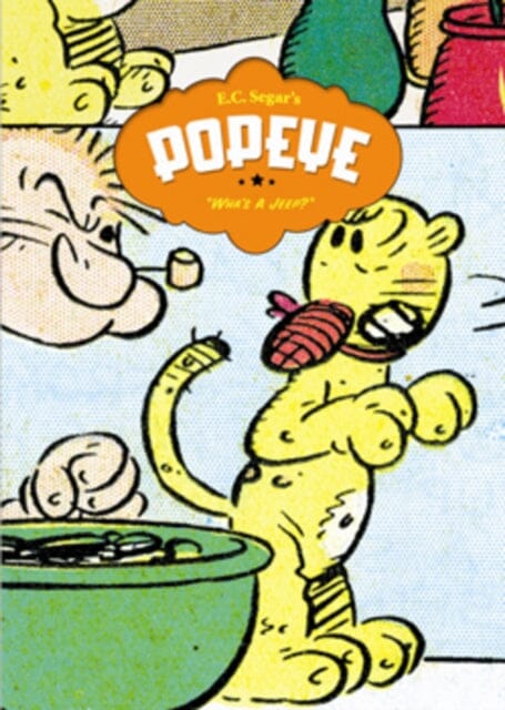 Popeye Vol.5 : 'Wha's A Jeep?' by E.C. Segar Extended Range Fantagraphics