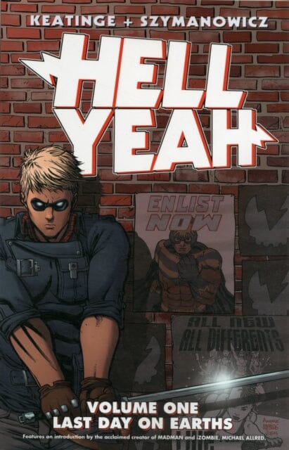 Hell Yeah! Volume 1: Last Days on Earth by Joseph Keatinge Extended Range Image Comics