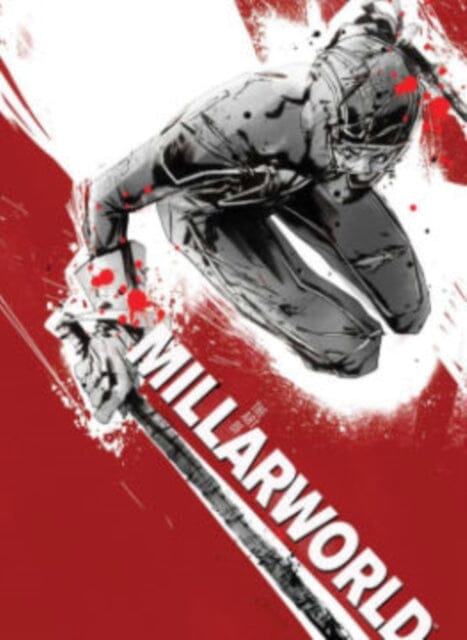 The Art of Millarworld by Mark Millar Extended Range Image Comics