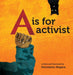A Is For Activist Popular Titles Seven Stories Press,U.S.