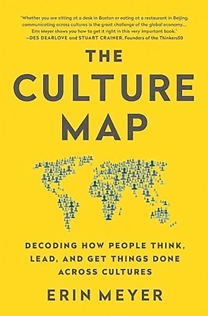 The Culture Map by Erin Meyer Extended Range PublicAffairs,U.S.