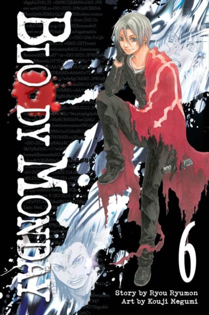 Bloody Monday 6 by Ryou Ryumon Extended Range Kodansha America, Inc