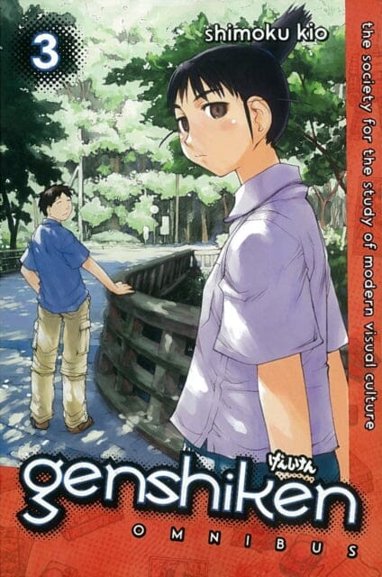 Genshiken Omnibus 3 by Shimoku Kio Extended Range Kodansha America, Inc