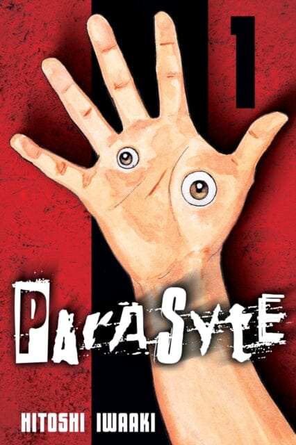 Parasyte 1 by Hitoshi Iwaaki Extended Range Kodansha America, Inc