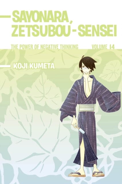 Sayonara, Zetsubou-sensei 14 : The Power of Negative Thinking by Koji Kumeta Extended Range Kodansha America, Inc