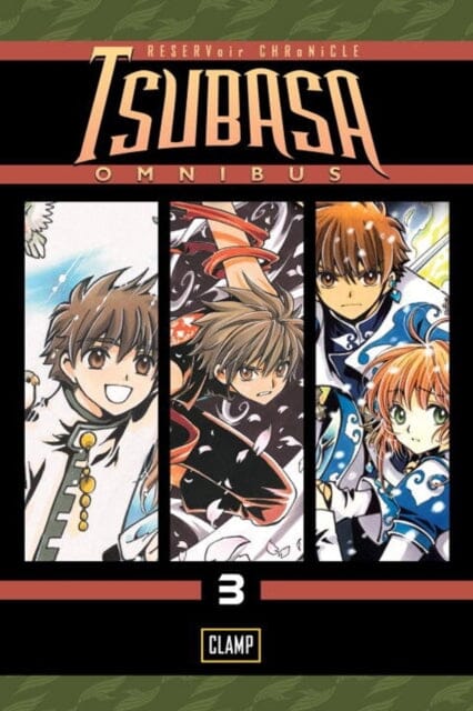 Tsubasa Omnibus 3 by Clamp Extended Range Kodansha America, Inc
