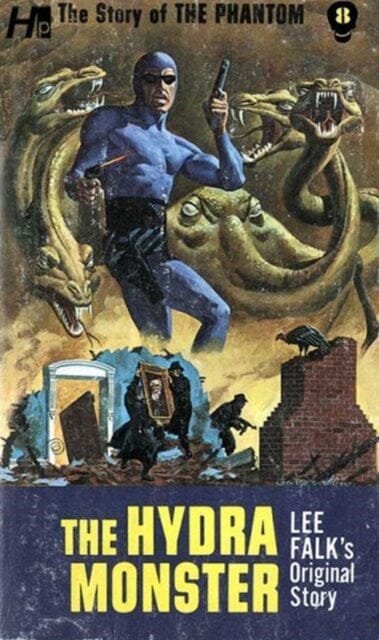 The Phantom: The Complete Avon Novels: Volume #8 The Hydra Monster by Lee Falk Extended Range Hermes Press