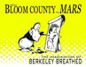From Bloom County to Mars: The Imagination of Berkeley Breathed by Berkeley Breathed Extended Range Idea & Design Works