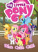 My Little Pony: When Cutie Calls by Meghan McCarthy Extended Range Idea & Design Works