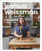 Joshua Weissman: An Unapologetic Cookbook by Joshua Weissman Extended Range DK