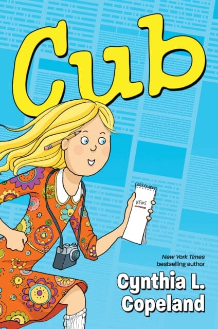 Cub by Cynthia L. Copeland Extended Range Algonquin Books (division of Workman)