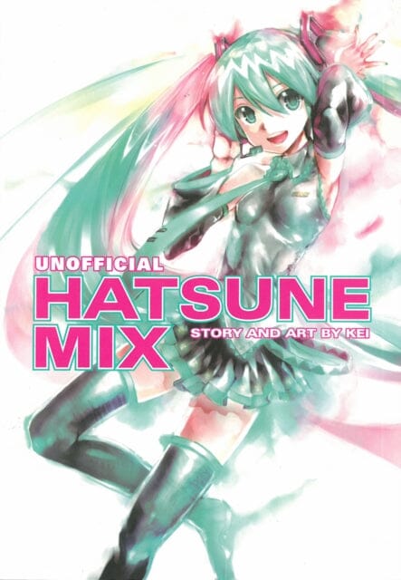 Hatsune Miku: Unofficial Hatsune Mix by KEI Extended Range Dark Horse Comics