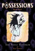 Possessions Volume 4: The Final Tantrum by Ray Fawkes Extended Range Oni Press, U.S.