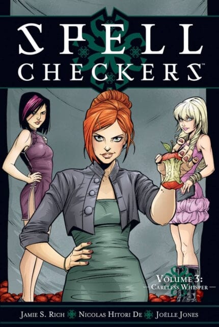 Spell Checkers Volume 3: Careless Whisper by Jamie S. Rich Extended Range Oni Press, U.S.