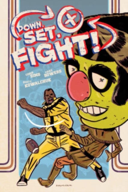 Down Set Fight by Chris Sims Extended Range Oni Press, U.S.