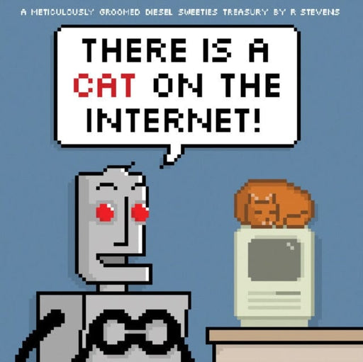 Diesel Sweeties Volume 3 : There Is a Cat on the Internet! by R. Stevens Extended Range Oni Press, U.S.