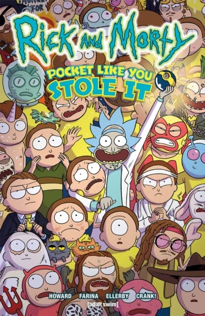 Rick And Morty: Pocket Like You Stole It by Tini Howard Extended Range Oni Press, U.S.