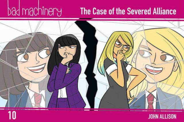 Bad Machinery Vol. 10: The Case of the Severed Alliance, Pocket Edition by John Allison Extended Range Oni Press, U.S.