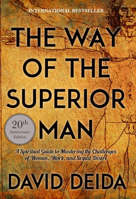 Way of the Superior Man by David Deida Extended Range Sounds True Inc