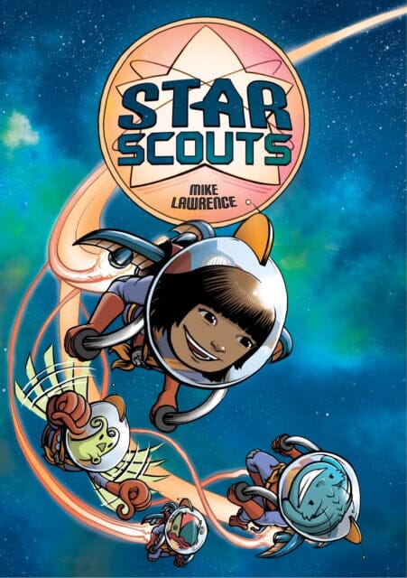 Star Scouts by Mike Lawrence Extended Range Roaring Brook Press
