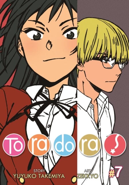 Toradora! (Manga) Vol. 7 by Yuyuko Takemiya Extended Range Seven Seas Entertainment, LLC