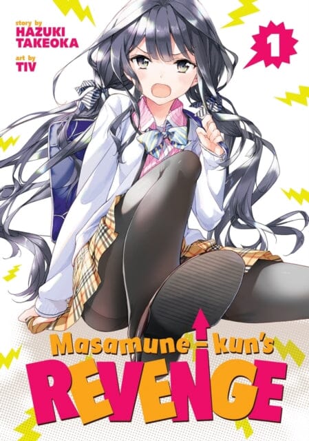 Masamune-kun's Revenge Vol. 1 by Takeoka Hazuki Extended Range Seven Seas Entertainment, LLC