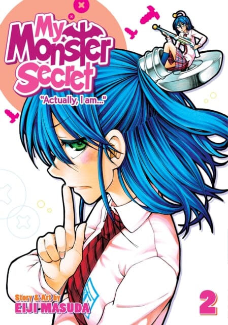 My Monster Secret Vol. 2 by Eiji Masuda Extended Range Seven Seas Entertainment, LLC