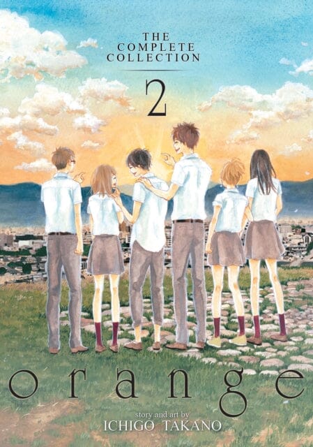 orange: The Complete Collection 2 by Ichigo Takano Extended Range Seven Seas Entertainment, LLC