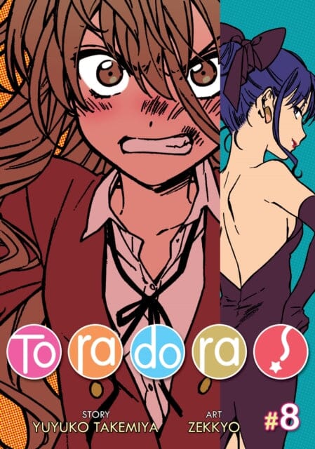 Toradora! (Manga) Vol. 8 by Yuyuko Takemiya Extended Range Seven Seas Entertainment, LLC