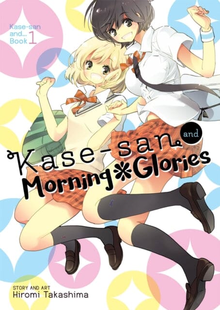 Kase-san and Morning Glories (Kase-san and... Book 1) by Hiromi Takashima Extended Range Seven Seas Entertainment, LLC