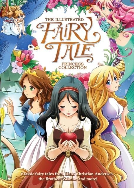 The Illustrated Fairy Tale Princess Collection (Illustrated Novel) by Shiei Extended Range Seven Seas Entertainment, LLC