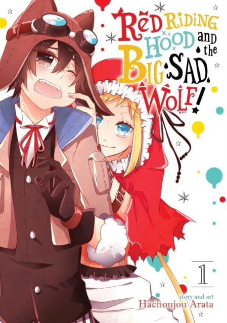 Red Riding Hood and the Big Sad Wolf Vol. 1 by Hachijou Arata Extended Range Seven Seas Entertainment, LLC