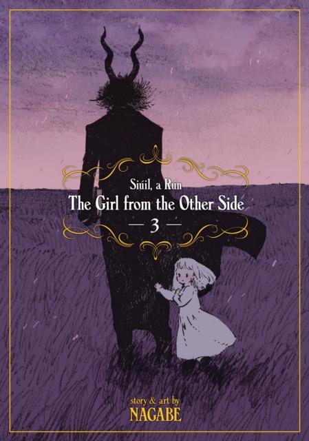 The Girl from the Other Side: Siuil, A Run Vol. 3 Popular Titles Seven Seas Entertainment, LLC