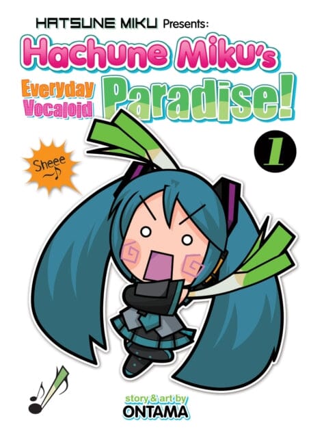 Hatsune Miku Presents: Hachune Miku's Everyday Vocaloid Paradise Vol. 1 by Ontama Extended Range Seven Seas Entertainment, LLC