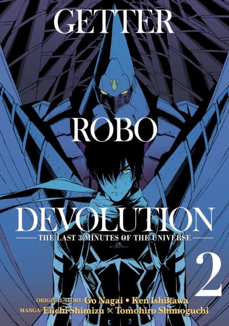 Getter Robo Devolution Vol. 2 by Go Nagai Extended Range Seven Seas Entertainment, LLC