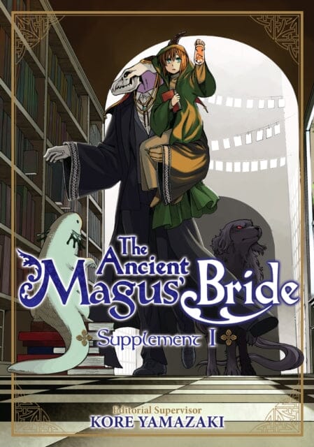 The Ancient Magus' Bride Supplement I by Kore Yamazaki Extended Range Seven Seas Entertainment, LLC