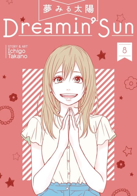 Dreamin' Sun Vol. 8 by Ichigo Takano Extended Range Seven Seas Entertainment, LLC