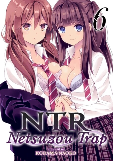 NTR - Netsuzou Trap Vol. 6 by Kodama Naoko Extended Range Seven Seas Entertainment, LLC