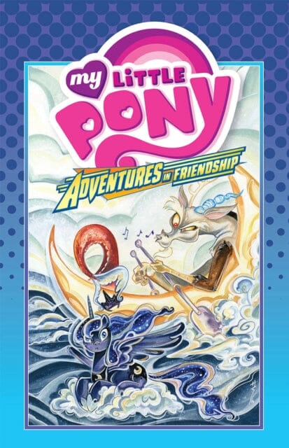 My Little Pony: Adventures in Friendship Volume 4 by Jeremy Whitley Extended Range Idea & Design Works