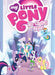 My Little Pony: The Crystal Empire by Meghan McCarthy Extended Range Idea & Design Works