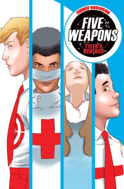 Five Weapons Volume 2: Tyler's Revenge by Jimmie Robinson Extended Range Image Comics