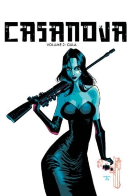 Casanova The Complete Edition Volume 2: Gula by Matt Fraction Extended Range Image Comics