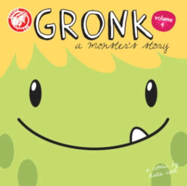 Gronk: A Monster's Story Volume 4 by Katie Cook Extended Range Action Lab Entertainment, Inc.
