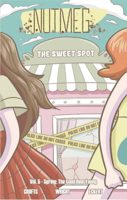 Nutmeg Volume 5: Spring: The Good Dine Young by James F Wright Extended Range Action Lab Entertainment, Inc.