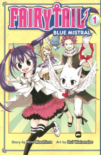 Fairy Tail Blue Mistral by Hiro Mashima Extended Range Kodansha America, Inc