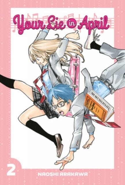Your Lie In April 2 by Naoshi Arakawa Extended Range Kodansha America, Inc