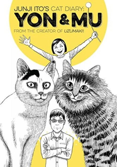 Junji Ito's Cat Diary: Yon & Mu by Junji Ito Extended Range Kodansha America, Inc
