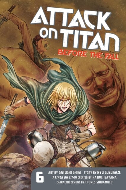 Attack On Titan: Before The Fall 6 by Hajime Isayama Extended Range Kodansha America, Inc
