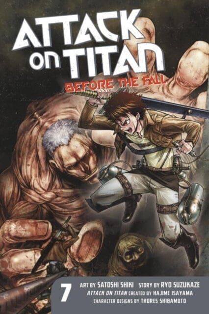 Attack On Titan: Before The Fall 7 by Hajime Isayama Extended Range Kodansha America, Inc